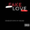 Charley - FAKE LOVE
