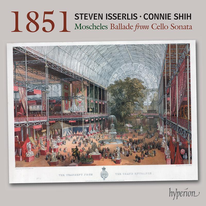 Moscheles: Cello Sonata in E Major, Op. 121: III. Ballade "in böhmische Weise". Andantino