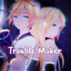 Trouble Maker（Cover：张贤胜）