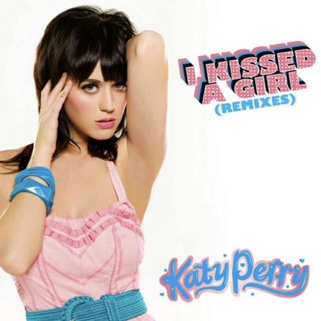 I Kissed a Girl(Remixes)专辑
