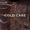 COLD CASE专辑