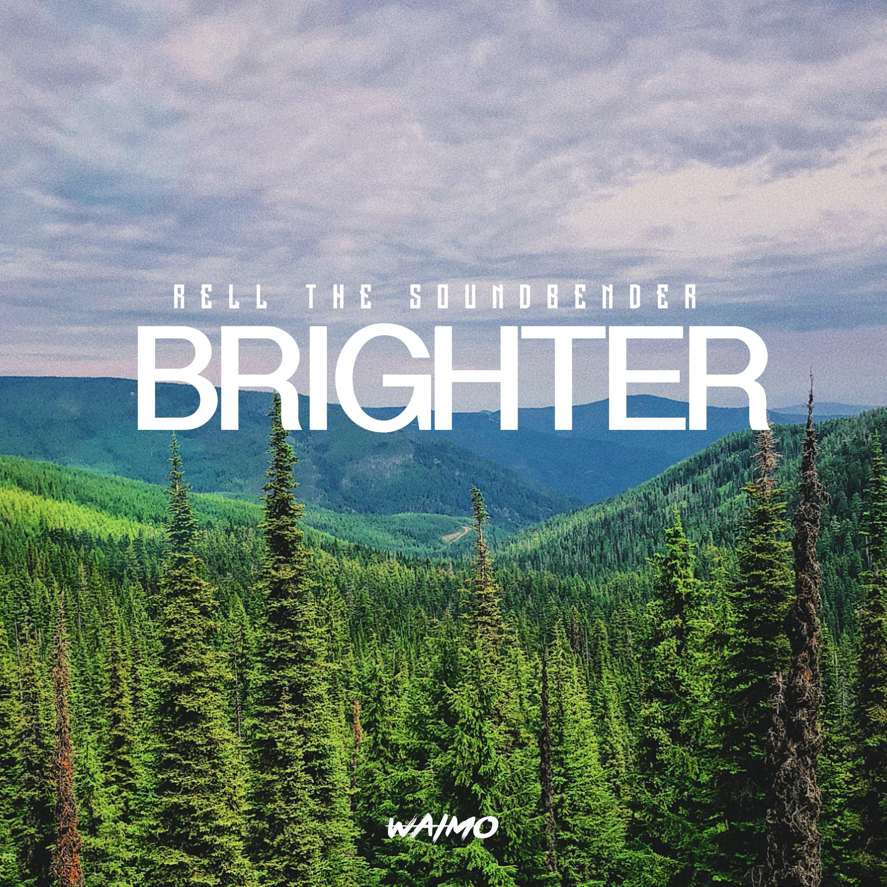 Brighter