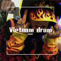 Vietnam drum专辑