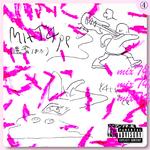 mixT4pe (遺書ほか)专辑