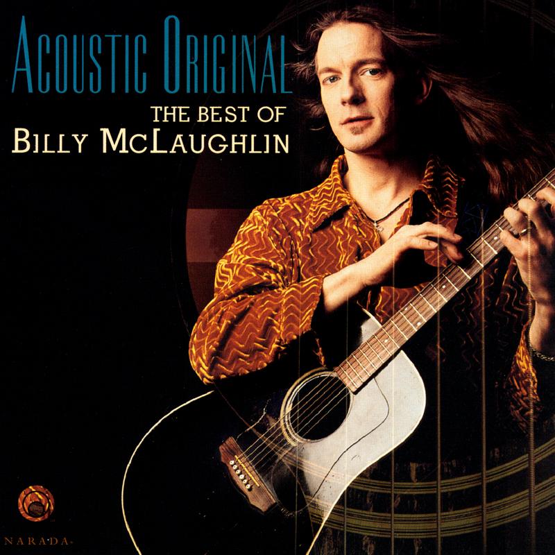 Acoustic Original (The Best Of Billy Mclaughlin)