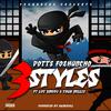Potts FoeHuncho - 3 Styles (feat. Loc Smoov & Chub Millie)