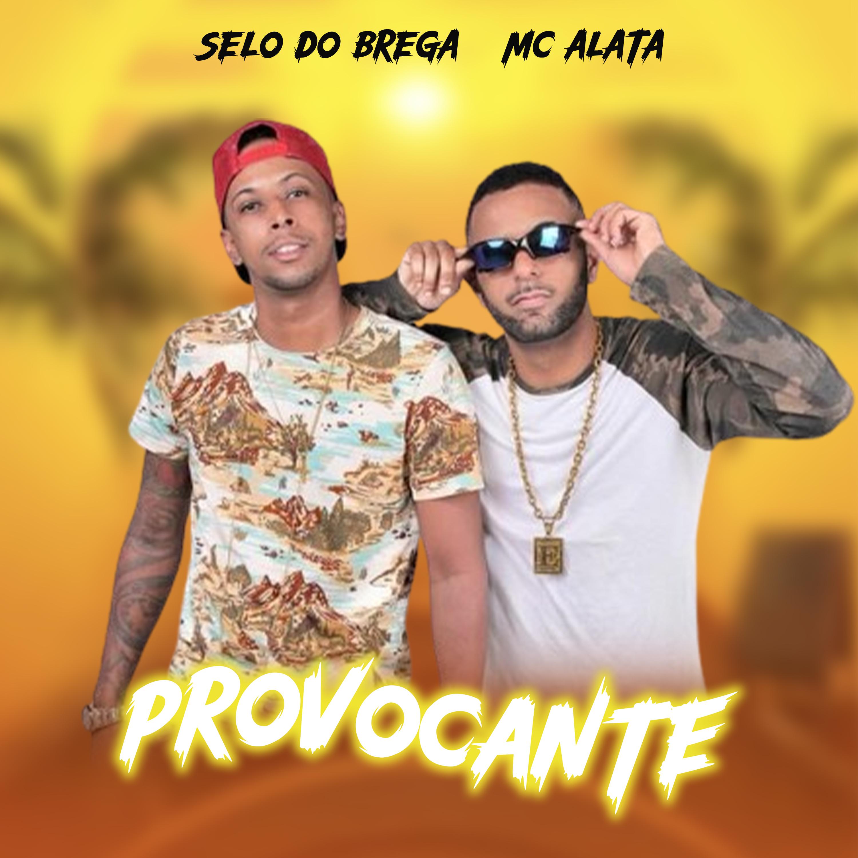 Selo do Brega - Provocante