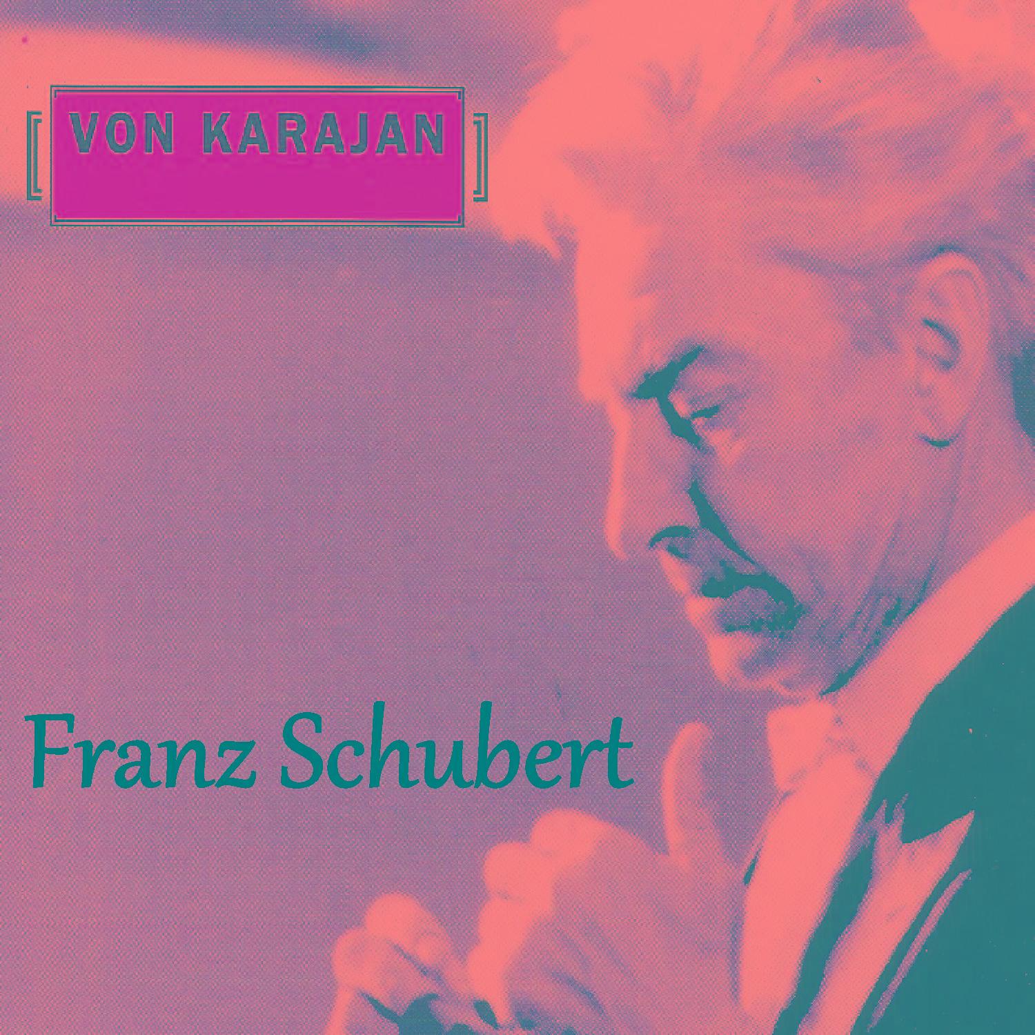 Von Karajan - Franz Schubert
