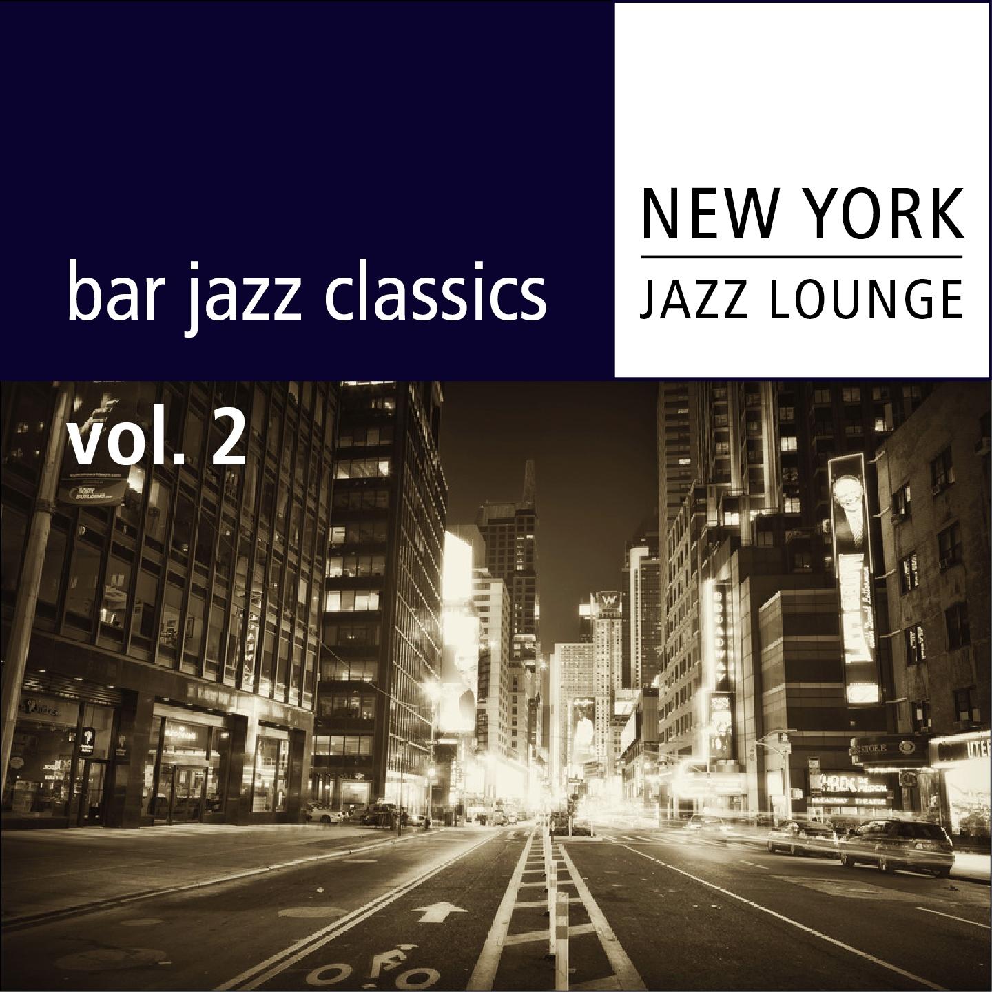 Bar Jazz Classics (Vol.2)专辑