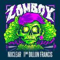 Nuclear (Dillon Francis Remix)专辑