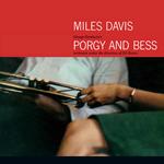 Porgy and Bess (Orchestra Under the Direction of Gil Evans) [Bonus Track Version]专辑