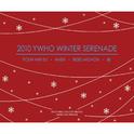 2010 YWHO Winter Serenade专辑