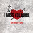 I Miss U More