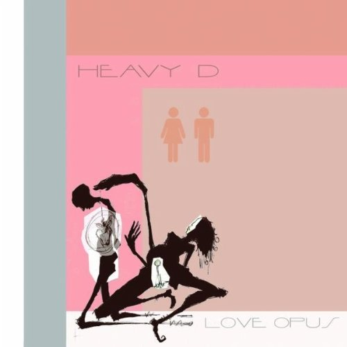 Heavy D - Love Your Soul