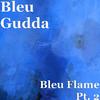 Bleu Gudda - Pocket Watchin’