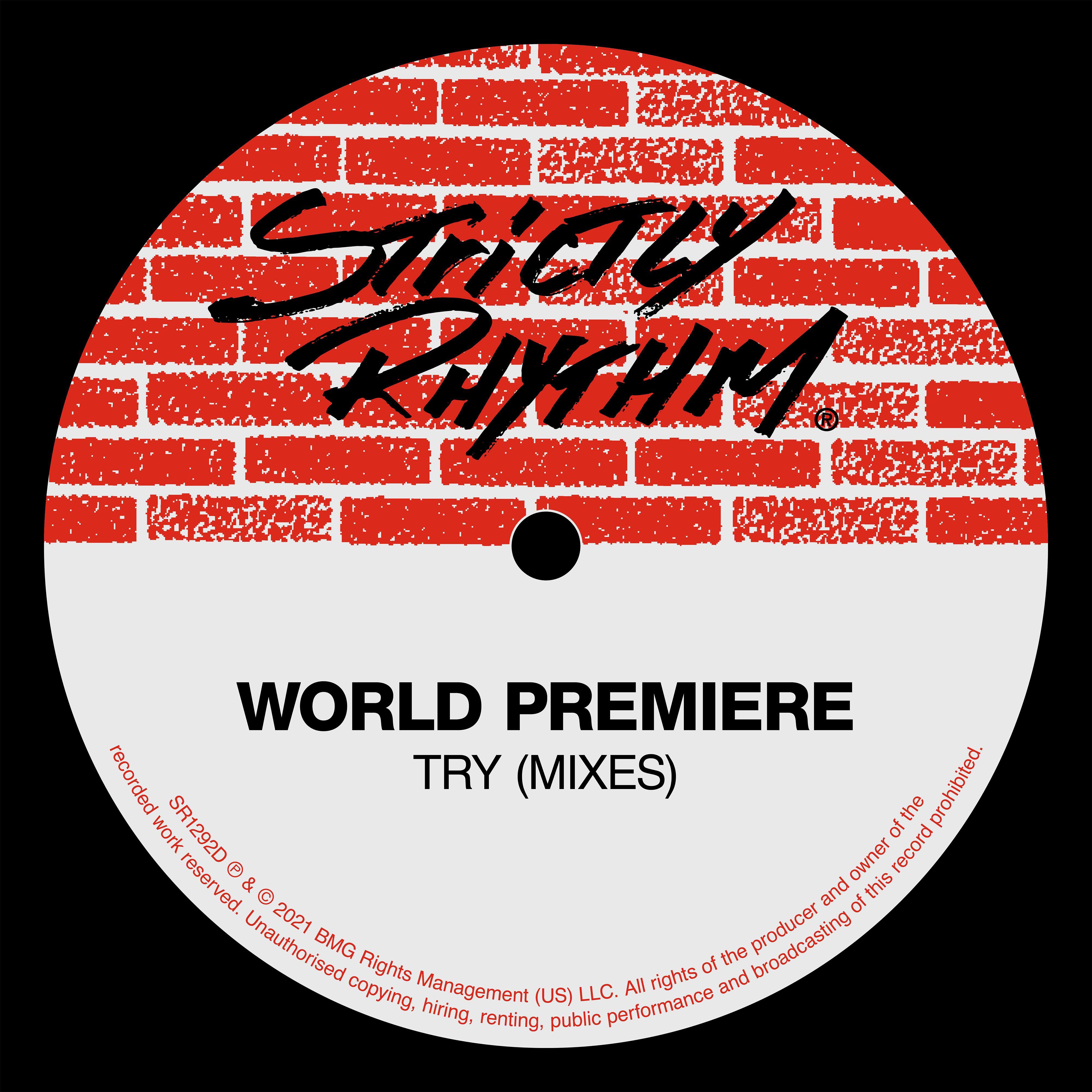 World Premiere - Try (Dub A Club Mix)