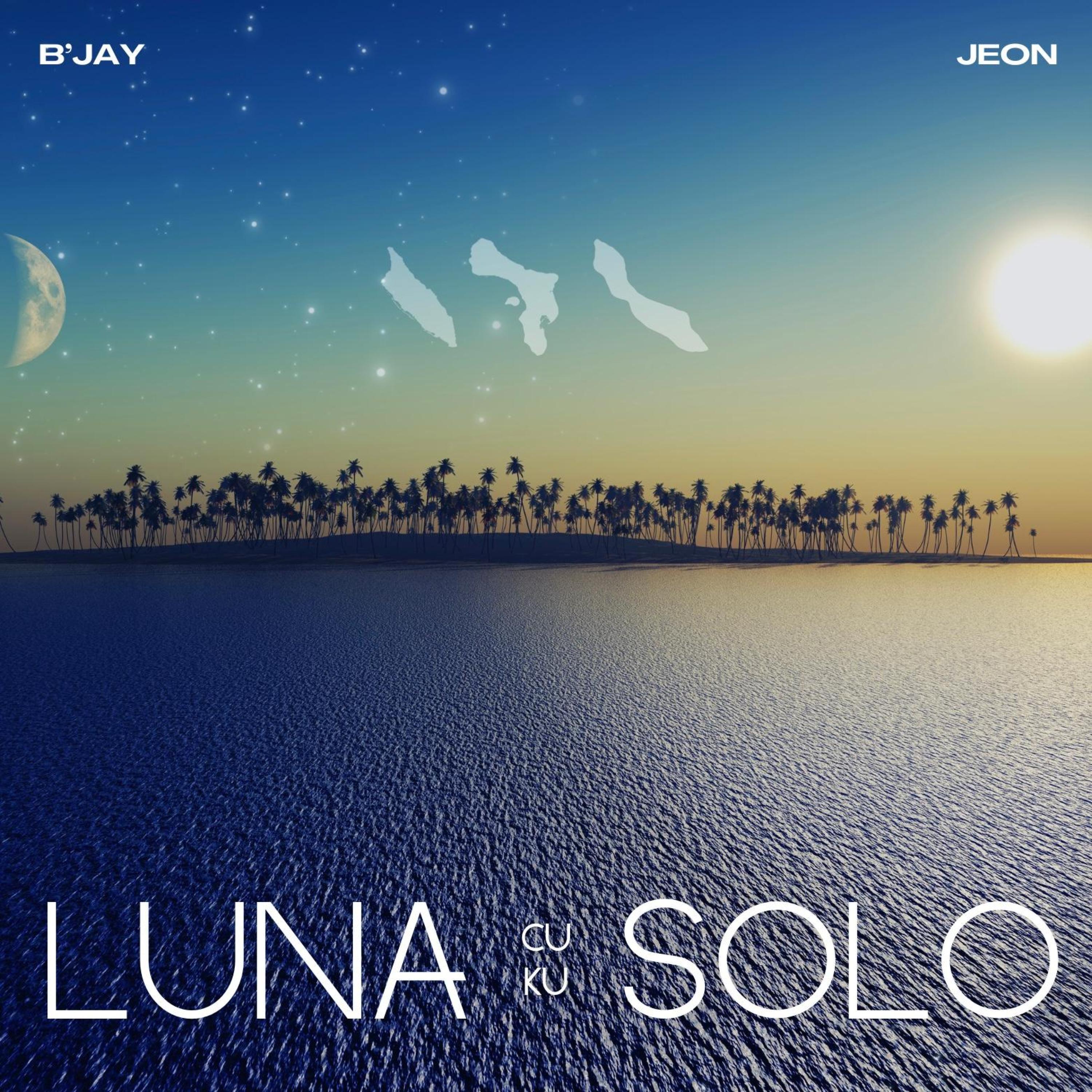 B'Jay - LUNA cu/ku SOLO