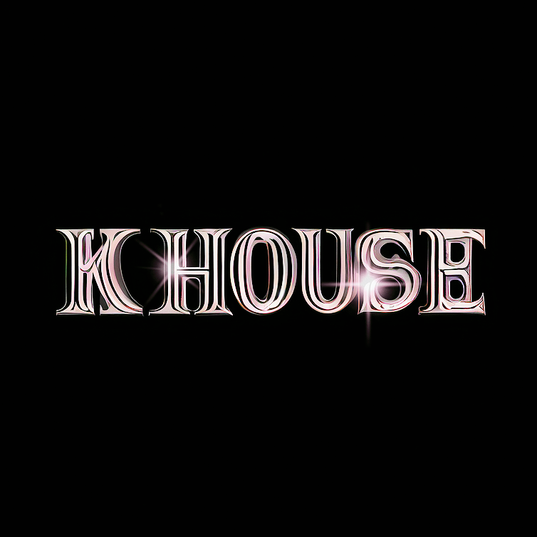 K HouSe.Family