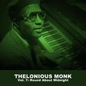 Thelonious Monk, Vol. 7: Round About Midnight专辑
