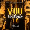 DJ Dhz - Vou Penetrando 1.0