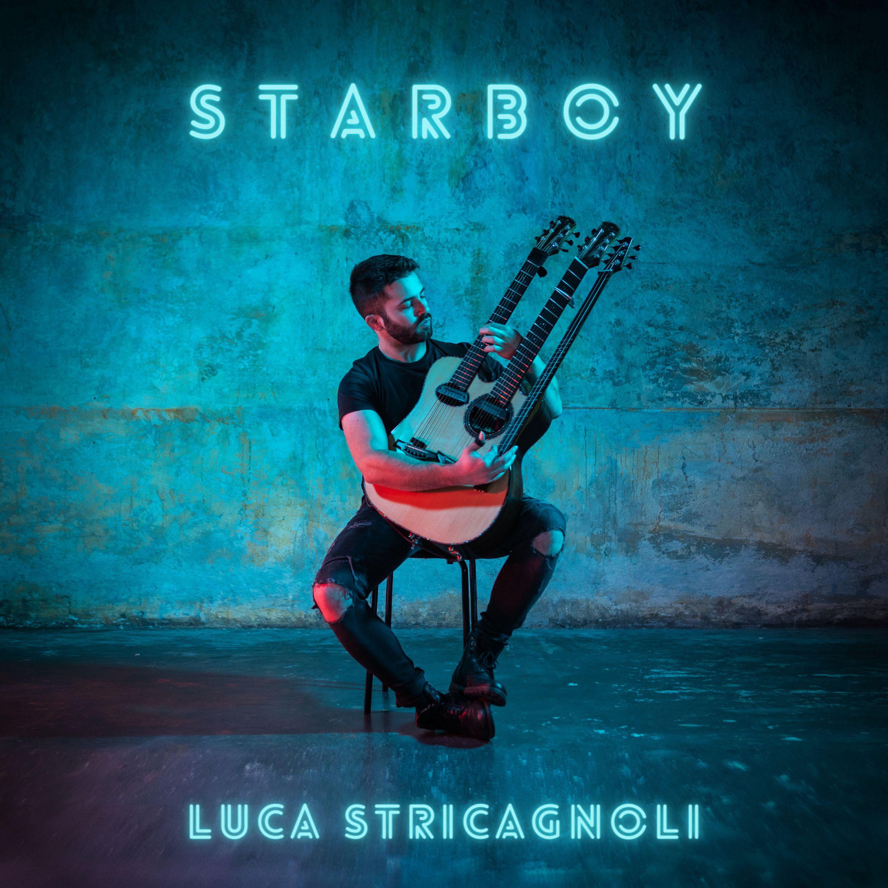 Luca Stricagnoli - Starboy