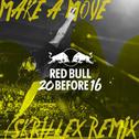  Make A Move (Skrillex Remix)专辑
