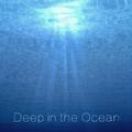 深海 (Deep in the Ocean)