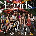 E-girls a-nation 2018 SET LIST