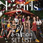 E-girls a-nation 2018 SET LIST专辑