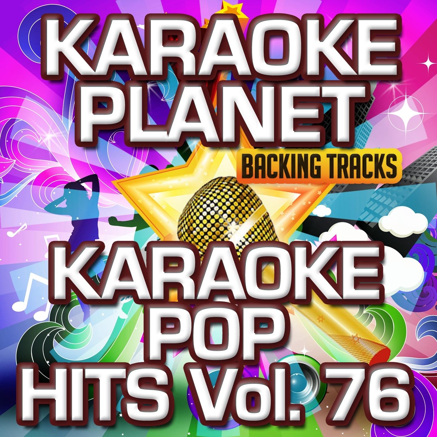 Karaoke Pop Hits, Vol. 76