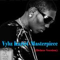 Vybz Kartel Masterpiece (Deluxe Version)