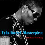 Vybz Kartel Masterpiece (Deluxe Version)专辑