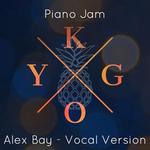 Piano Jam (Alex Bay Vocal Version）专辑