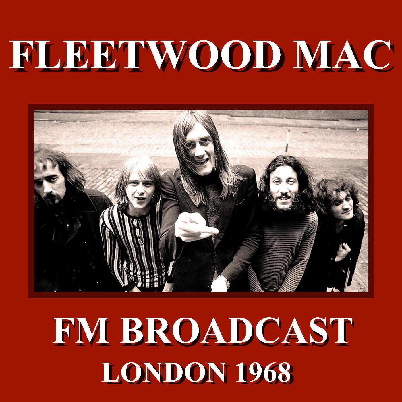 Fleetwood Mac FM Broadcast London 1968