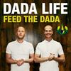 Feed the Dada (Dyro Remix)