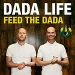 Feed The Dada (Dyro Remix)专辑