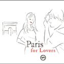 Paris For Lovers专辑
