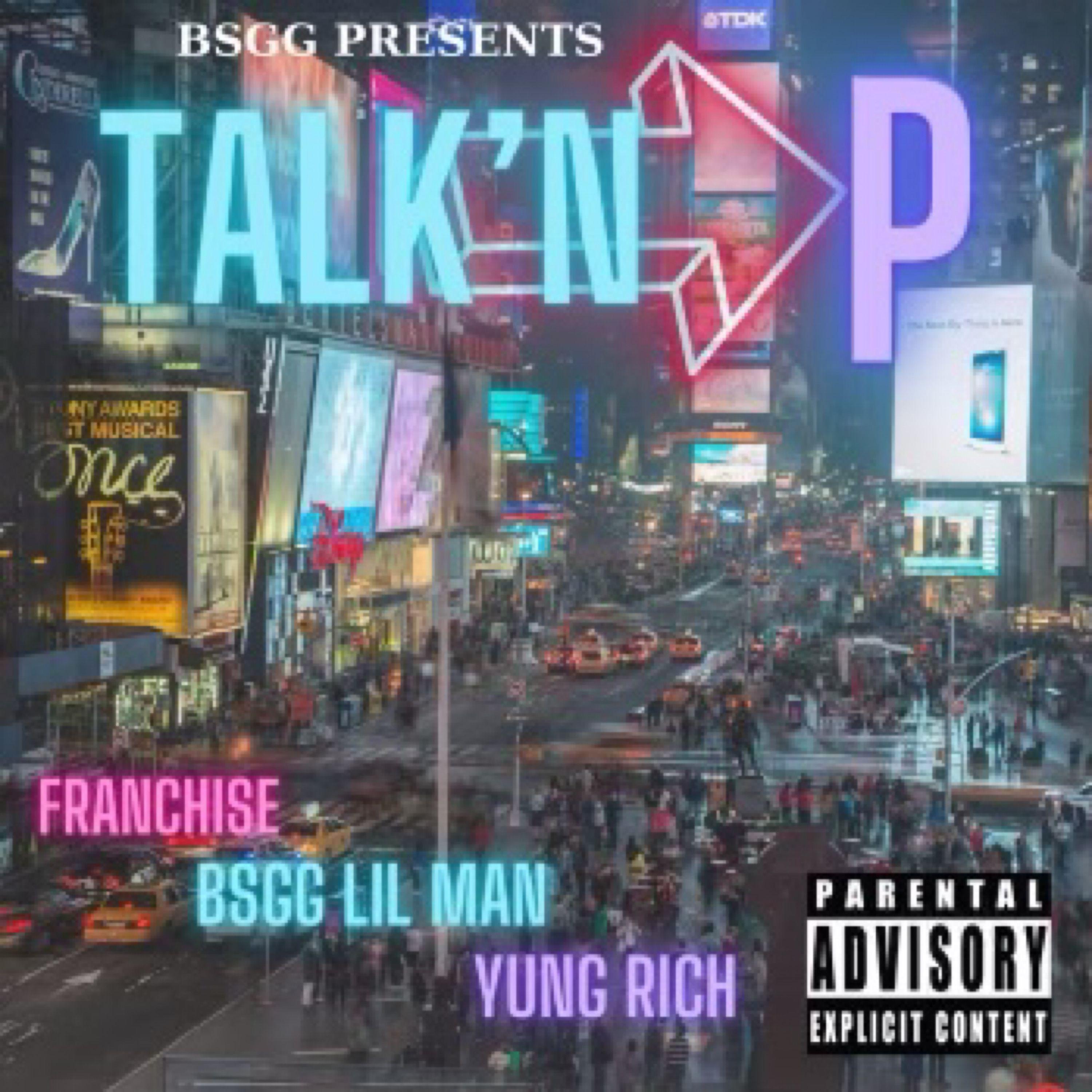 BSGG Lil Man - TALK'N P