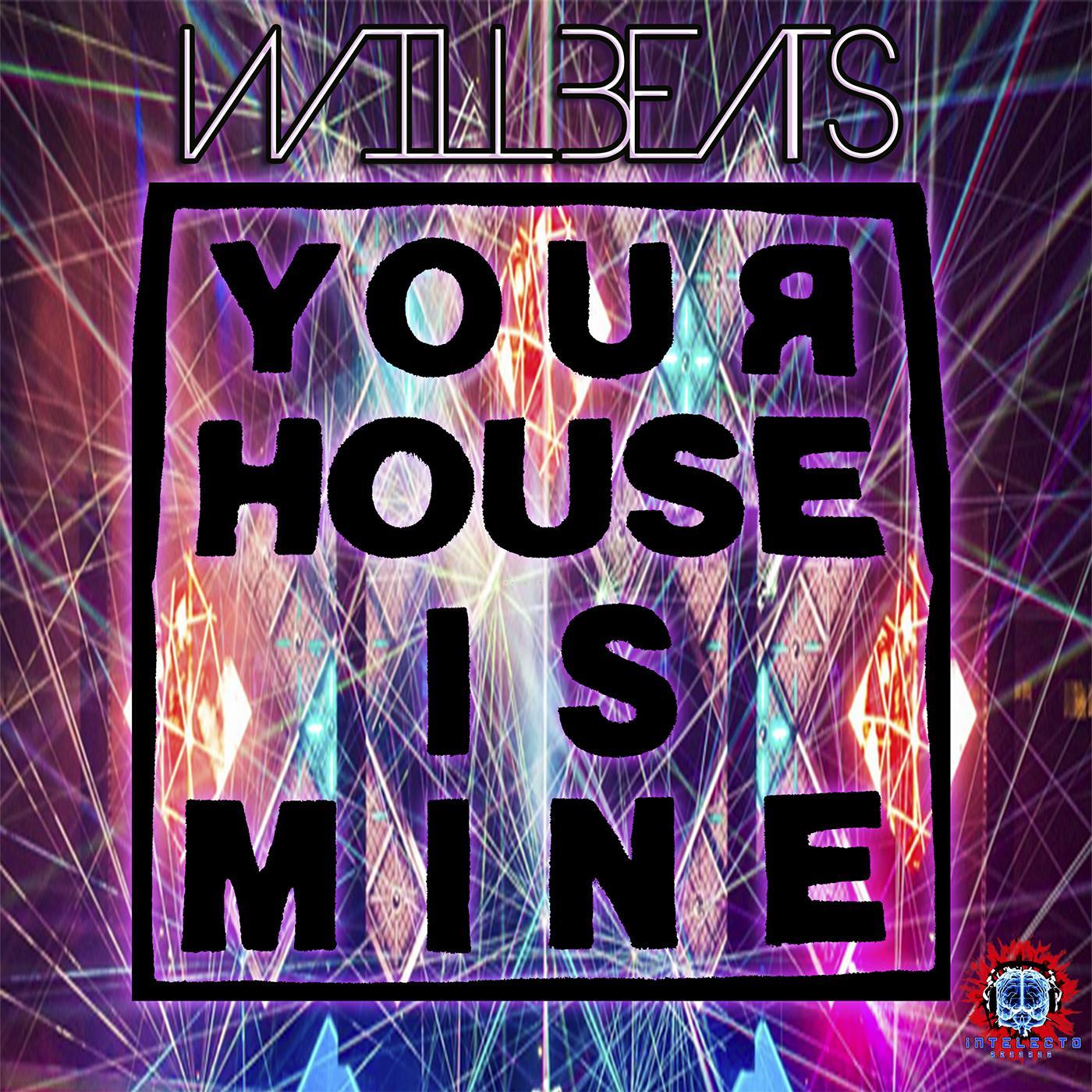 Your House is Mine