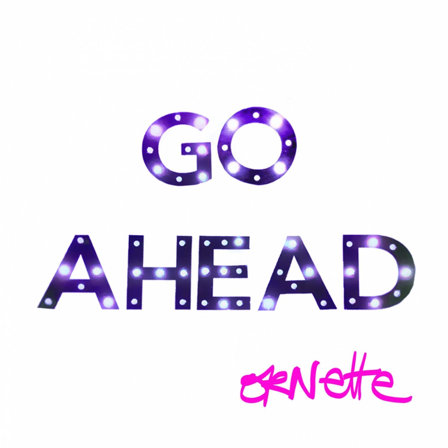 Go Ahead