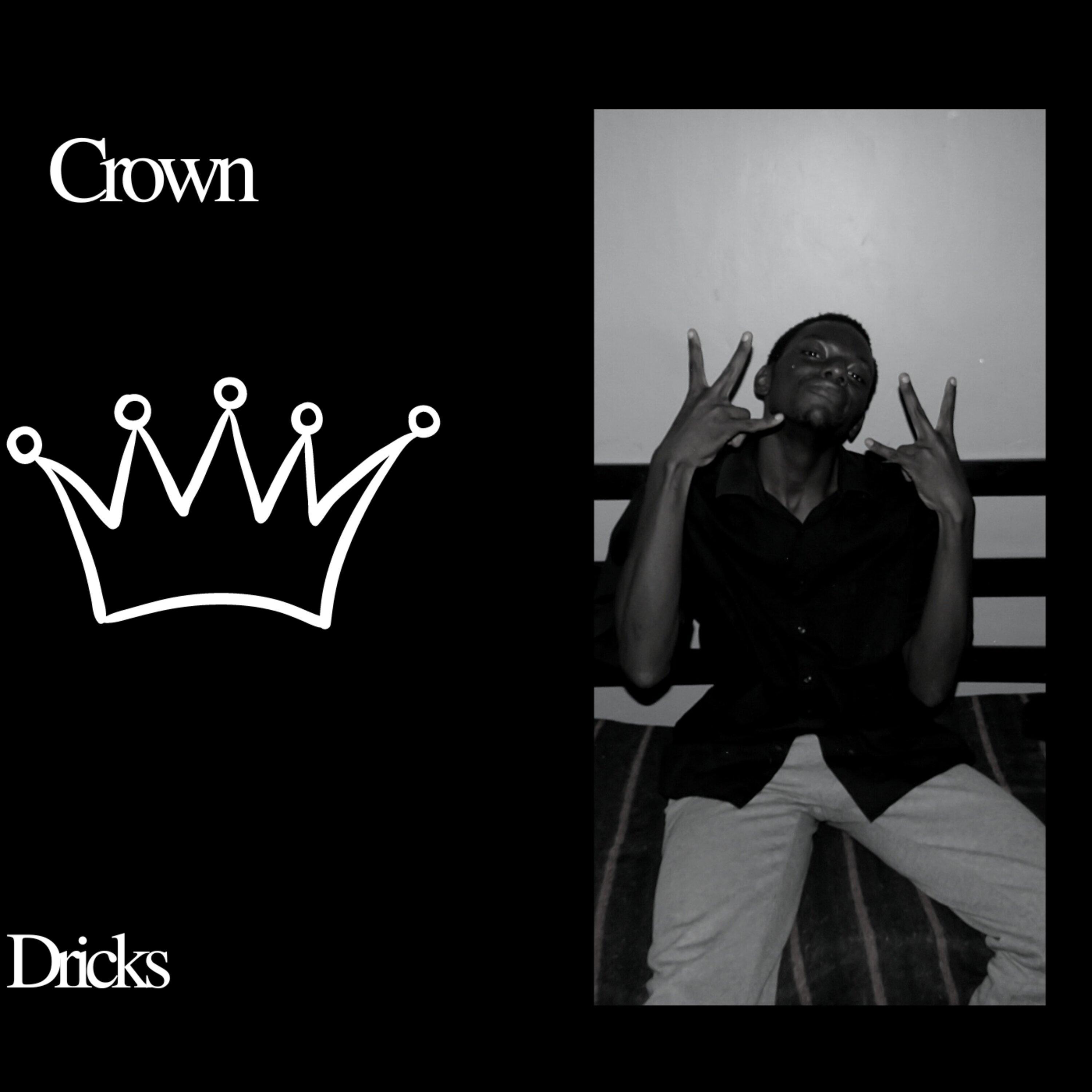Dricks - Crown (feat. Happi)