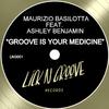 Maurizio Basilotta - Groove Is Your Medicine (Dub Mix)