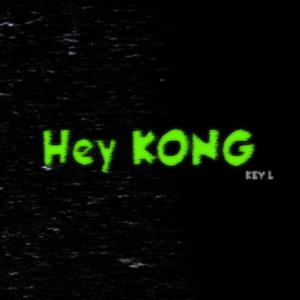 ���KEY.L - Hey Kong