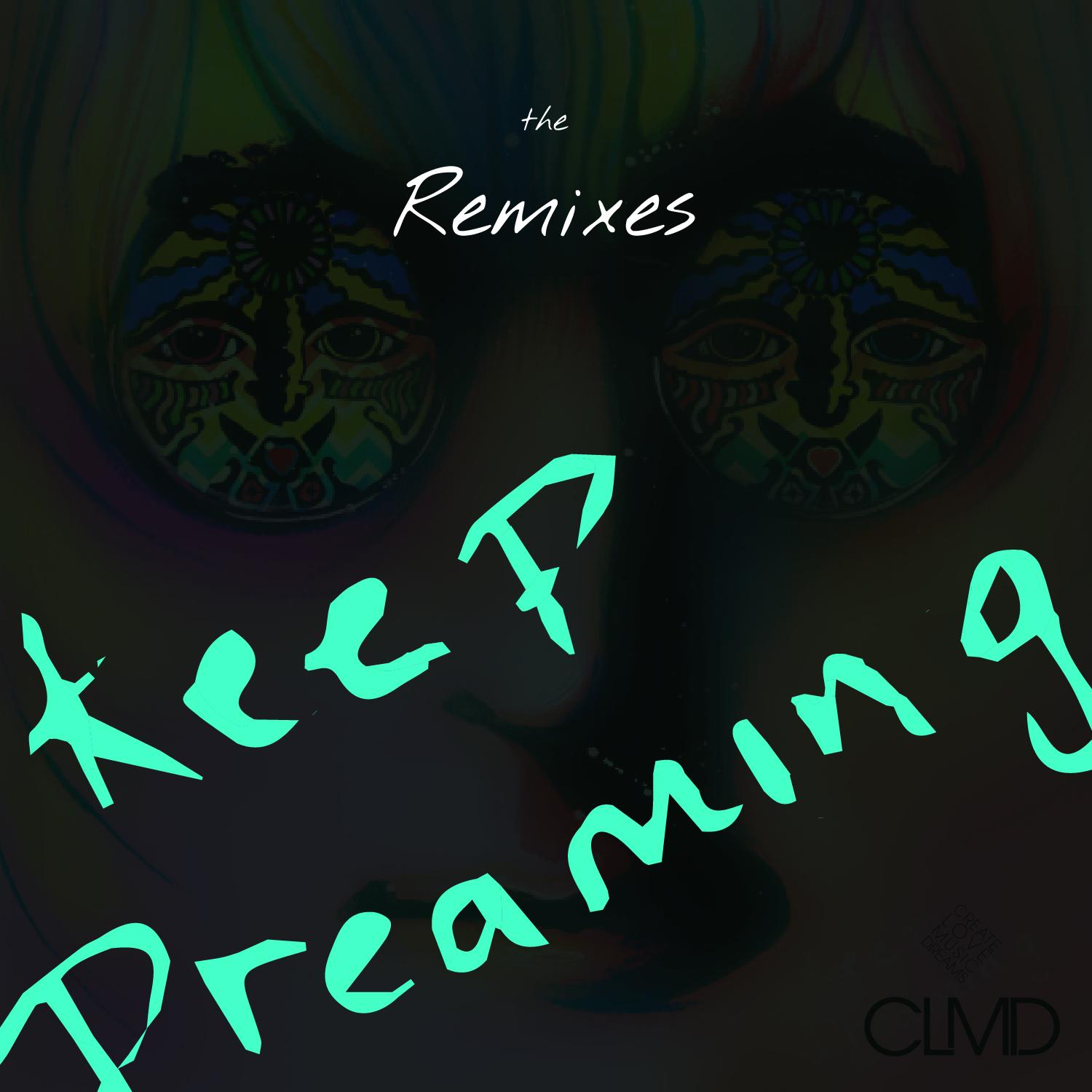 Keep Dreaming (feat. Jared Lee) [The Remixes]