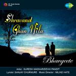 Shravanat Ghan Nila Bhavgeete专辑