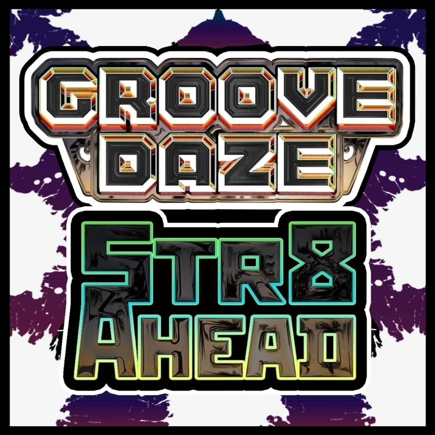 Groovedaze - Revolutionz On The Dancefloor