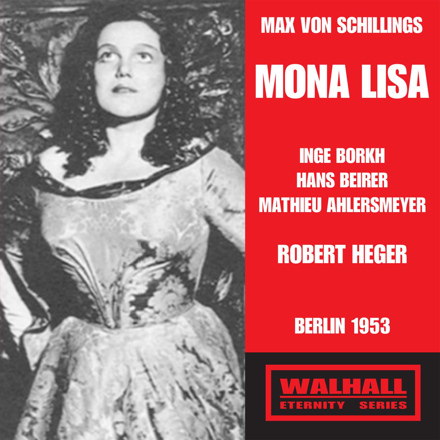 Robert Heger - Mona Lisa, Op. 31:Act II: Gruner, gruner, blaubluhender Rosmarin (Dianora)