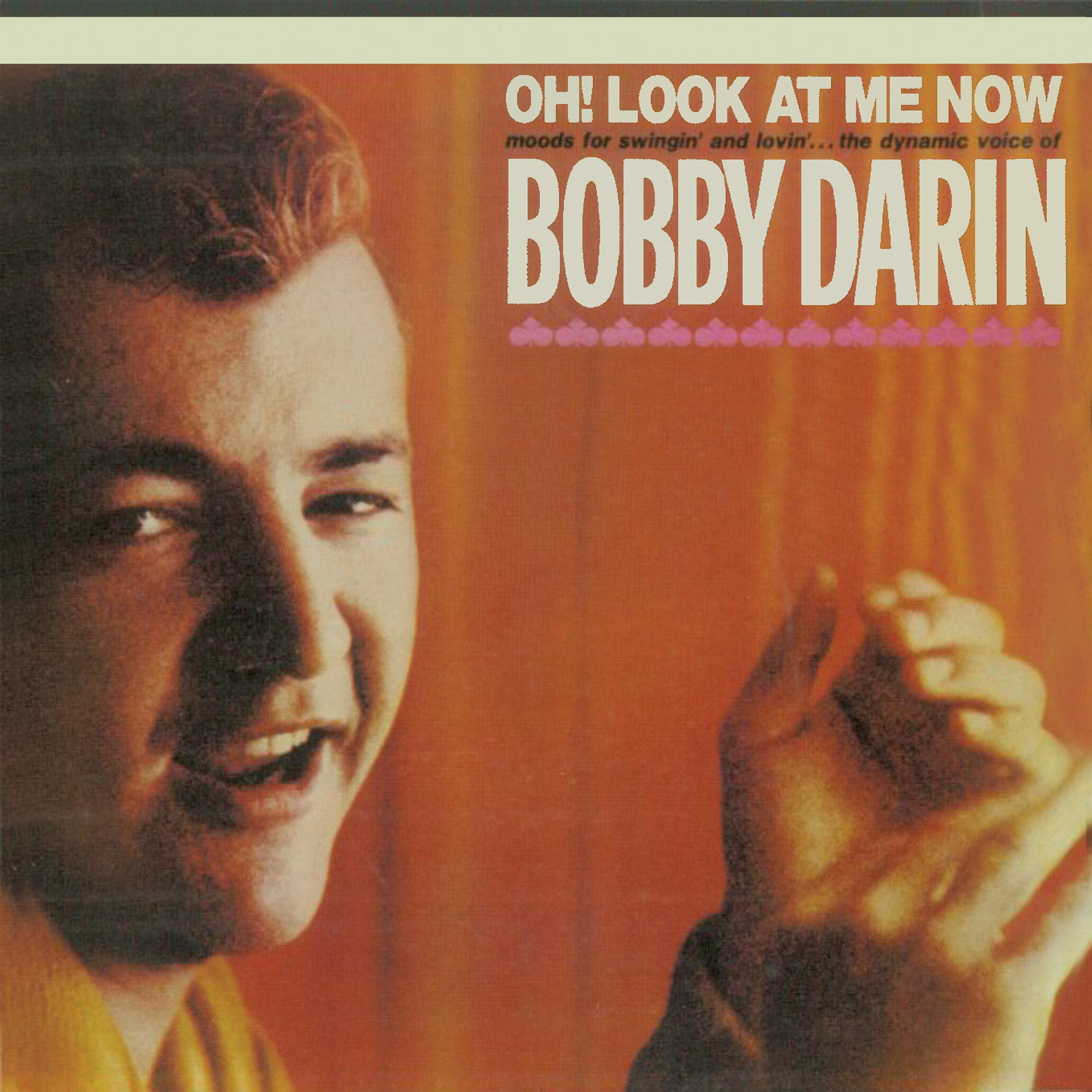 Oh! Look at Me Now (Remastered)