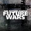 The Outside Agency - Future Wars