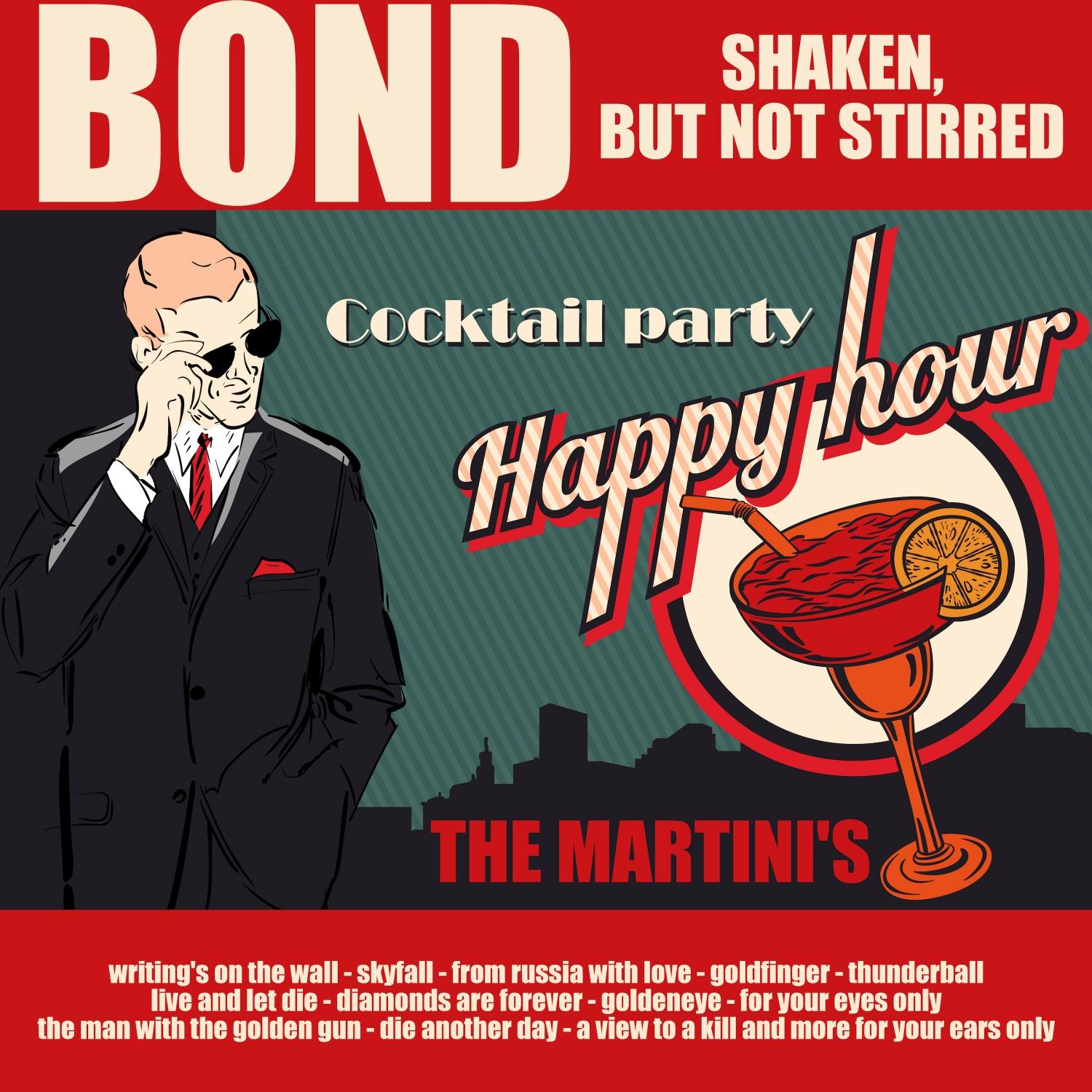 Bond, Shaken, but Not Stirred